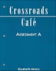 Image for Crossroads Caf?: Assessment Pkg. A