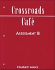 Image for Crossroads Caf?: Assessment Pkg. B