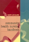 Image for Community Health Nursing Handbook