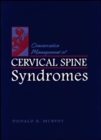 Image for Conservative Management of Cervical Spine Syndromes