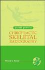 Image for A pocket guide for chiropractic skeletal radiography