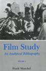 Image for Film Study (Rev) Vol 1 : An Analytical Bibliography