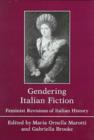 Image for Gendering Italian Fiction
