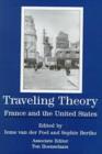 Image for Traveling Theory : France and the United States