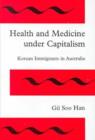 Image for Health and Medicine Under Capitalism
