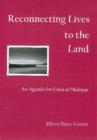 Image for Reconnecting Lives to the Land