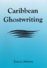 Image for Caribbean Ghostwriting
