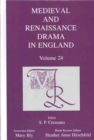 Image for Medieval and Renaissance Drama in England : Volume 24