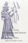 Image for The Lives of Cleopatra And Octavia