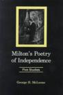 Image for Milton&#39;s Poetry of Independence