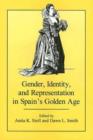 Image for Gender, Identity, and Representation in Spain&#39;s Golden Age