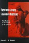 Image for Twentieth-century Ecuadorian Narrative : New Readings in the Context of the Americas