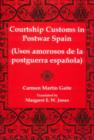 Image for Courtship Customs in Postwar Spain : Usos Amorosos De La Postguerra Espanola