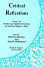 Image for Critical Reflections : Essays on Golden Age Spanish Literature in Honor of James A. Parr