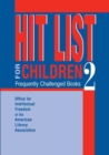 Image for Hit List for Children 2 : Frequently Challenged Books