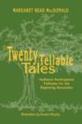 Image for Twenty Tellable Tales : Audience Participation Folktales for the Beginning Storyteller