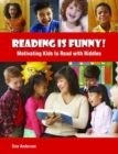 Image for Reading is Funny! : Motivating Kids to Read with Riddles