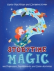 Image for Storytime magic  : 400 fingerplays, flannelboards, and other activities