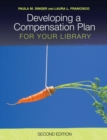 Image for Developing a Compensation Plan for Your Library