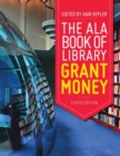 Image for The ALA big book of library grant money