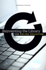 Image for Reinventing the Library for Online Education
