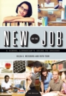 Image for New on the job  : a school librarian&#39;s guide to success