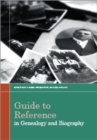 Image for Guide to Reference in Genealogy and Biography