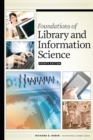 Image for Foundations of Library and Information Science: Fourth Edition