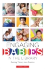 Image for Engaging Babies in the Library