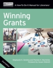 Image for Winning Grants : A How-To-Do-It Manual For Librarians