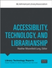 Image for Accessibility, Technology, and Librarianship