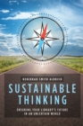 Image for Sustainable Thinking: Ensuring Your Library&#39;s Future in an Uncertain World