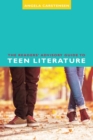 Image for The Readers&#39; Advisory Guide to Teen Literature
