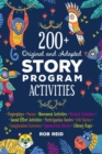 Image for 200+ Original and Adapted Story Program Activities