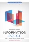 Image for Foundations of Information Policy