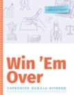 Image for Win &#39;Em Over