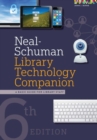 Image for Neal-Schuman Library Technology Companion : A Basic Guide for Library Staff
