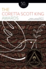 Image for The Coretta Scott King Awards : 50th Anniversary