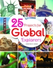 Image for 25 Projects for Global Explorers
