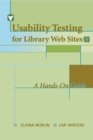 Image for Usability Testing for Library Websites : A Hands-on Guide