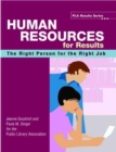 Image for Human Resources for Results : The Right Person for the Right Job