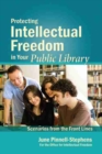 Image for Protecting Intellectual Freedom in Your Public Library