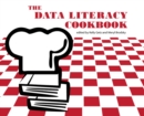 Image for The data literacy cookbook