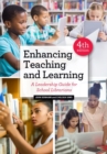 Image for Enhancing teaching and learning  : a leadership guide for school librarians