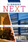 Image for Library Next : Seven Action Steps for Reinvention