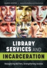 Image for Library Services and Incarceration