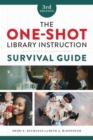 Image for The one-shot library instruction survival guide