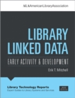 Image for Library linked data  : early activity and development