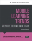 Image for Mobile learning trends  : accessibility, ecosystems, content creation