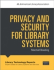Image for Privacy and Security for Library Systems